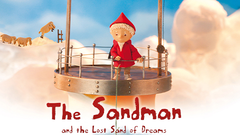 THE SANDMAN AND THE LOST SAND OF DREAM